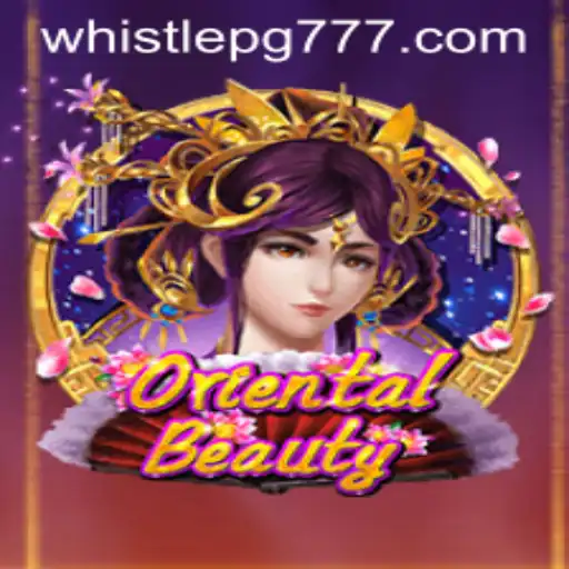 Descubra as Belezas do Jogo OrientalBeauty e o Fascinante Universo de WHISTLE PG