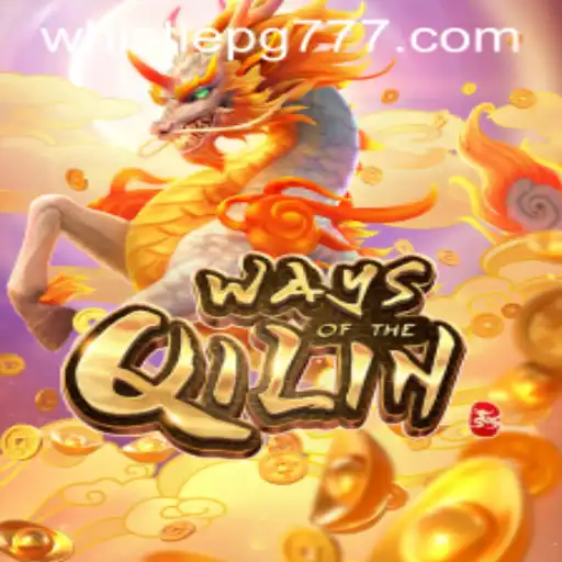 Explorando o Fascinante Mundo de 'WaysoftheQilin' e a Interação com WHISTLE PG